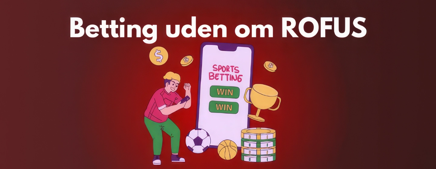 Bedste betting sider uden rofus i 2026