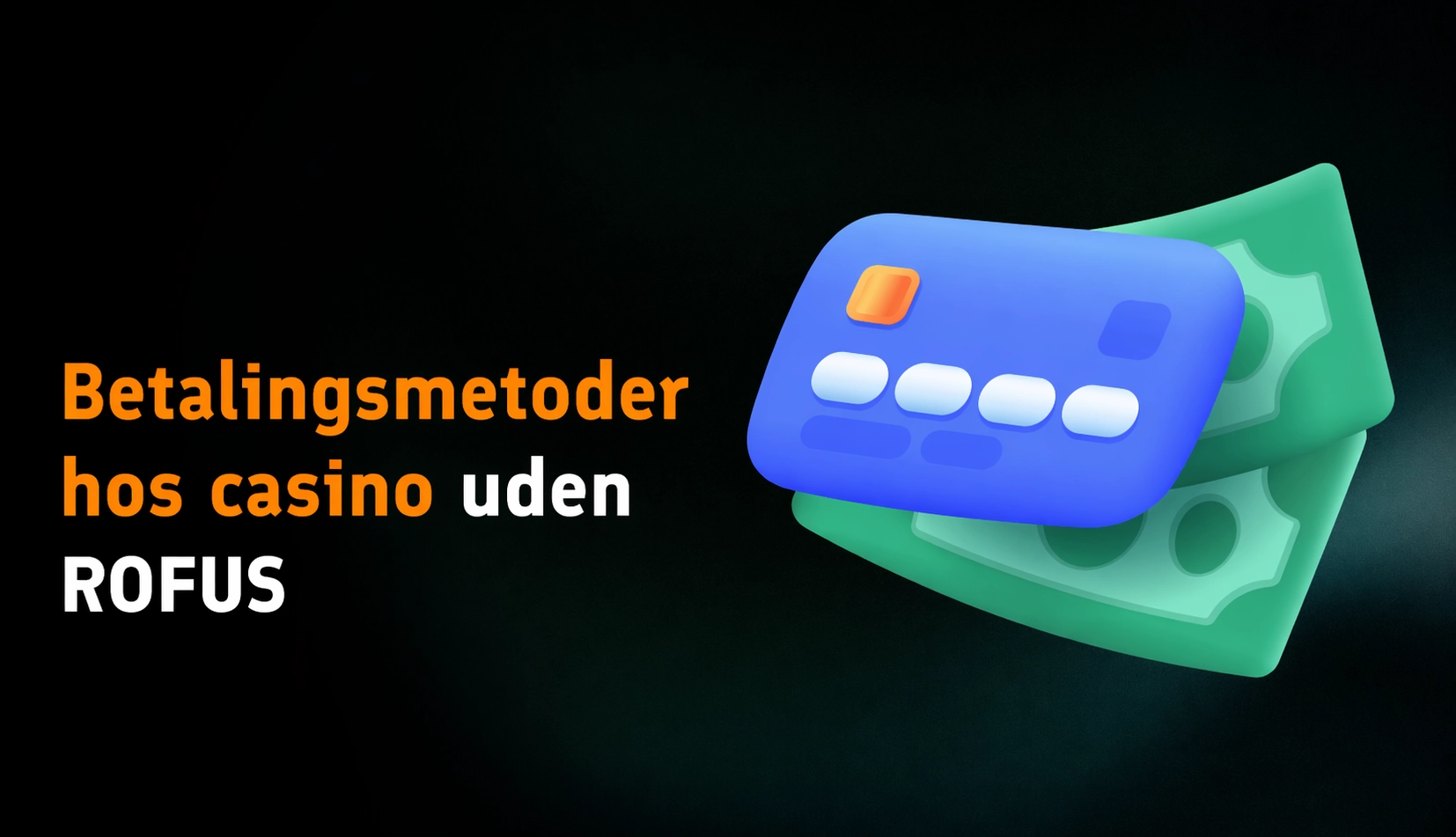 Sådan udbetaler du dine gevinster fra bedste casino uden rofus